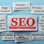 Backlink Stratejisi Nasıl Oluşturulur?
