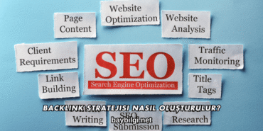 Backlink Stratejisi Nasıl Oluşturulur?