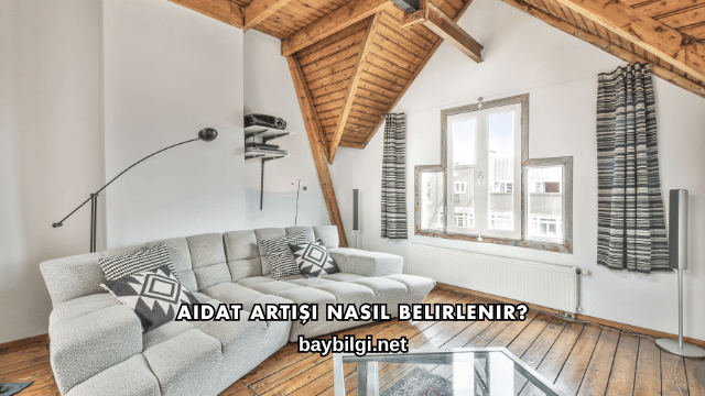 Aidat Artışı Nasıl Belirlenir?