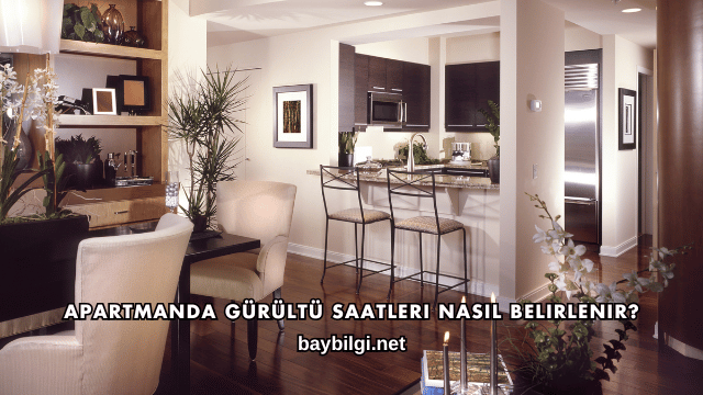 Apartmanda Gürültü Saatleri Nasıl Belirlenir?