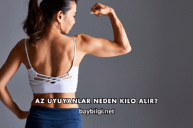 Az Uyuyanlar Neden Kilo Alır?
