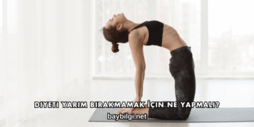 Diyeti Yarım Bırakmamak İçin Ne Yapmalı?