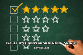 Fatura Üzerindeki Bilgiler Neden Önemli?