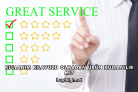 Kullanım Kılavuzu Olmadan Ürün Kullanılır mı?