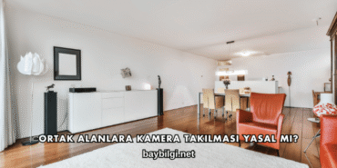 Ortak Alanlara Kamera Takılması Yasal mı?