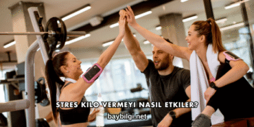 Stres Kilo Vermeyi Nasıl Etkiler?