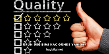 Ürün Değişimi Kaç Günde Yapılır?