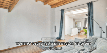 Yönetici Değişirse Eski Borçlar Ne Olur?