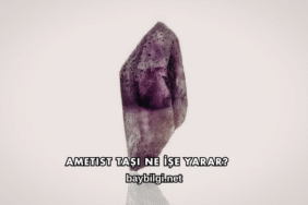 Ametist Taşı Ne İşe Yarar?