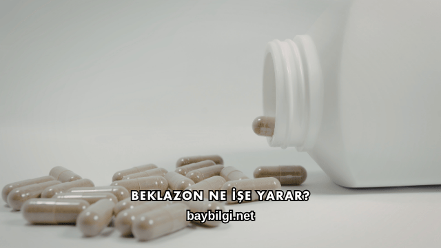 Beklazon Ne İşe Yarar?