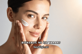 Betasalic Ne İşe Yarar?