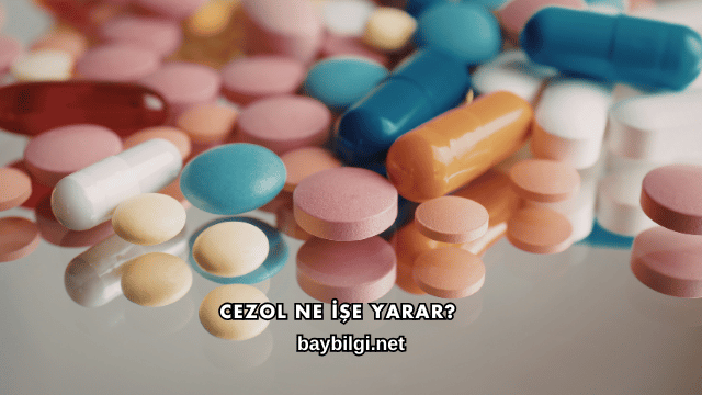 Cezol Ne İşe Yarar?
