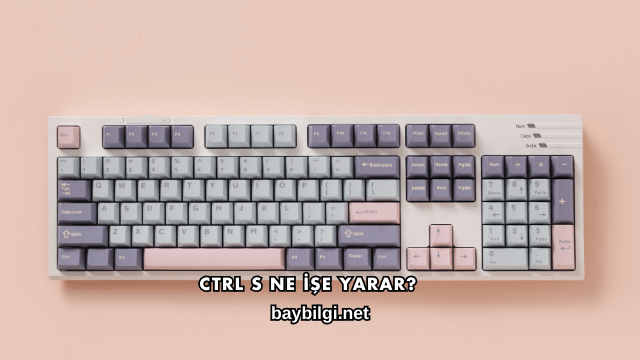 Ctrl S Ne İşe Yarar?
