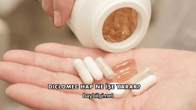Diclomec Hap Ne İşe Yarar?