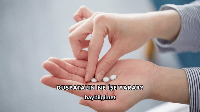 Duspatalin Ne İşe Yarar?
