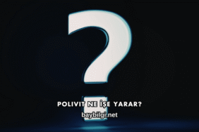 Polivit Ne İşe Yarar?